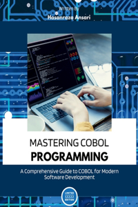 Mastering COBOL Programming