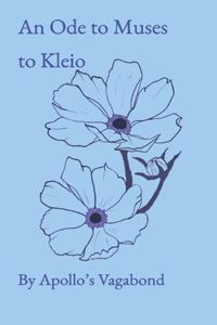 An Ode to Muses to Kleio