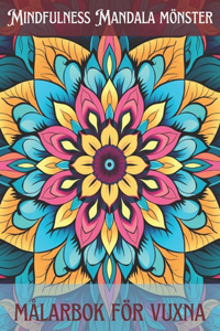 Mindfulness Mandala mönster målarbok för vuxna