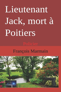 Lieutenant Jack, mort à Poitiers