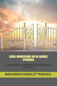 Eadar-Mhineachadh Air Na Gaidheil Spioradail