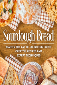 Sourdough Bread