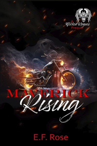 Maverick Rising