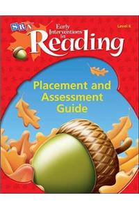 Early Interventions in Reading Level K, Additional Placement and Assessment Guide