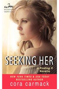 Seeking Her