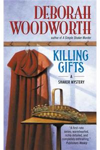 Killing Gifts
