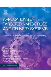 Applications of Targeted Nano Drugs and Delivery Systems