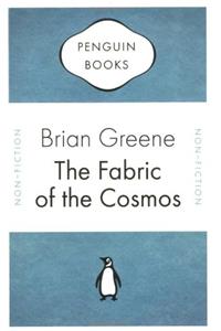 The Fabric of the Cosmos (Penguin Celebrations)