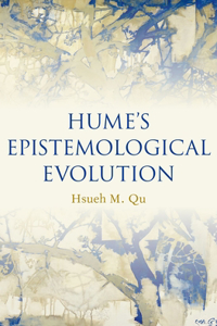 Hume's Epistemological Evolution