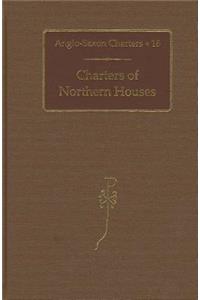 Charters of Northern Houses