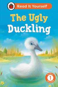 The Ugly Duckling: Read It Yourself - Level 1 Early Reader