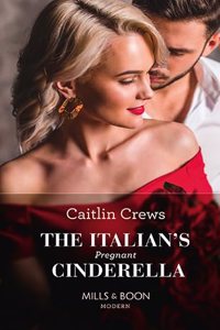 The Italian's Pregnant Cinderella