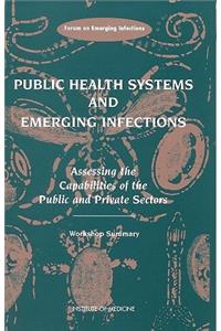 Public Health Systems and Emerging Infections