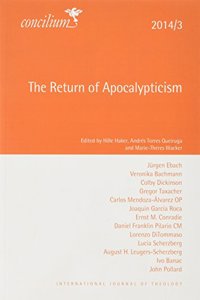 Concilium 2014/3: The Return of Apocalypticism