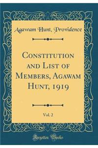 Constitution and List of Members, Agawam Hunt, 1919, Vol. 2 (Classic Reprint)