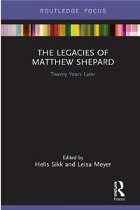 Legacies of Matthew Shepard