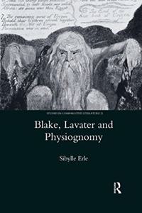 Blake, Lavater, and Physiognomy