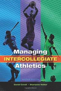 Managing Intercollegiate Athletics