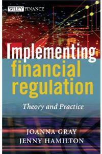 Implementing Financial Regulation