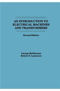 Introduction to Electrical Machines and Transformers
