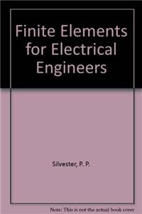 Finite Elements for Electrical Engineers