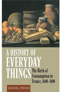 A History of Everyday Things