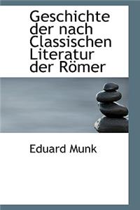 Geschichte Der Nach Classischen Literatur Der Rapmer