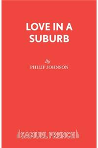 Love in a Suburb
