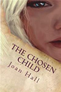 The Chosen Child