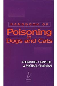 Handbook of Poisoning in Dogs and Cats