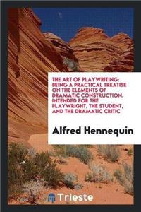 The Art of Playwriting