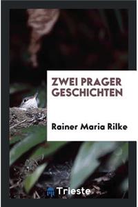 Zwei Prager Geschichten