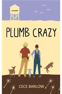 Plumb Crazy