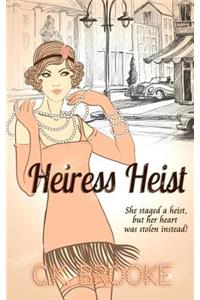 Heiress Heist