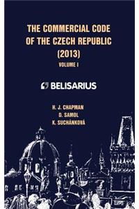 The Commercial Code of the Czech Republic Volume I