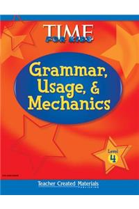 Grammar, Usage, & Mechanics Student Book Level 4 (Level 4)