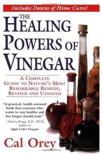 The Healing Powers of Vinegar, revised