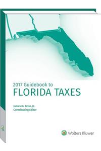 Florida Taxes, Guidebook to (2017)