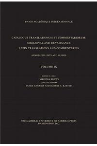 Catalogus Translationum Et Commentariorum, Volume 9