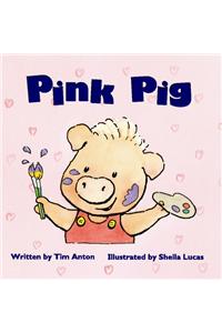 Ready Readers, Stage Zero, Book 10, Pink Pig, Big Book