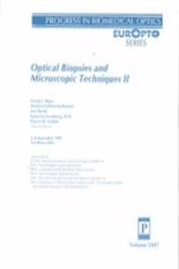 Optical Biopsies & Microscopic Techniques Ii
