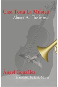 Casi Toda La Musica/Almost All The Music