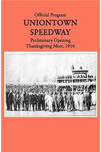 Uniontown Speedway Program, 1916