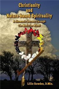 Christianity and Nature-based Spirituality