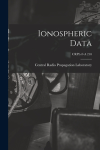 Ionospheric Data; CRPL-F-A 210