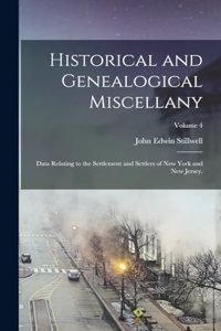 Historical and Genealogical Miscellany