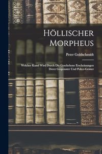 Höllischer Morpheus