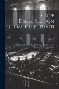 Code D'instruction Criminelle D'haiti