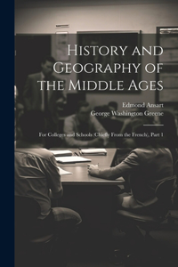History and Geography of the Middle Ages