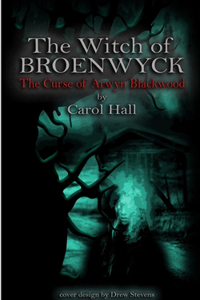 The Witch of Broenwyck